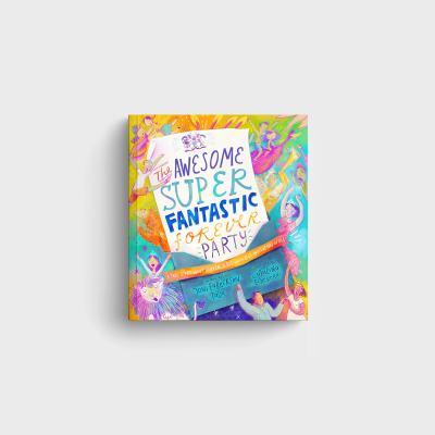 The Awesome Super Fantastic Forever Party